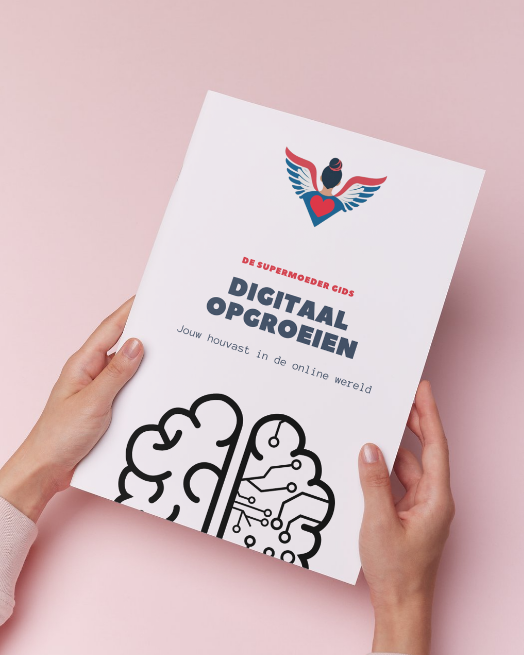 Digitaal Opgroeien - Supermoedergids